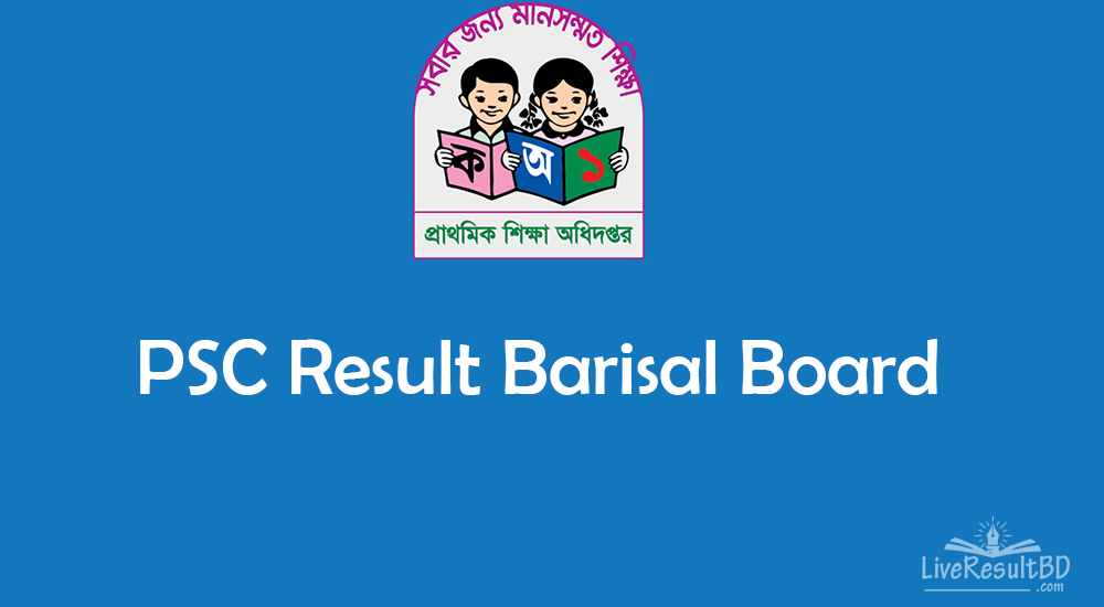 PSC Result 2021 Barisal Board with Marksheet Download