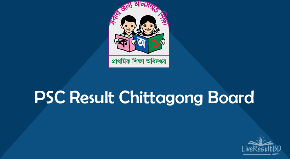 PSC Result 2021 Chittagong Board with Full Marksheet