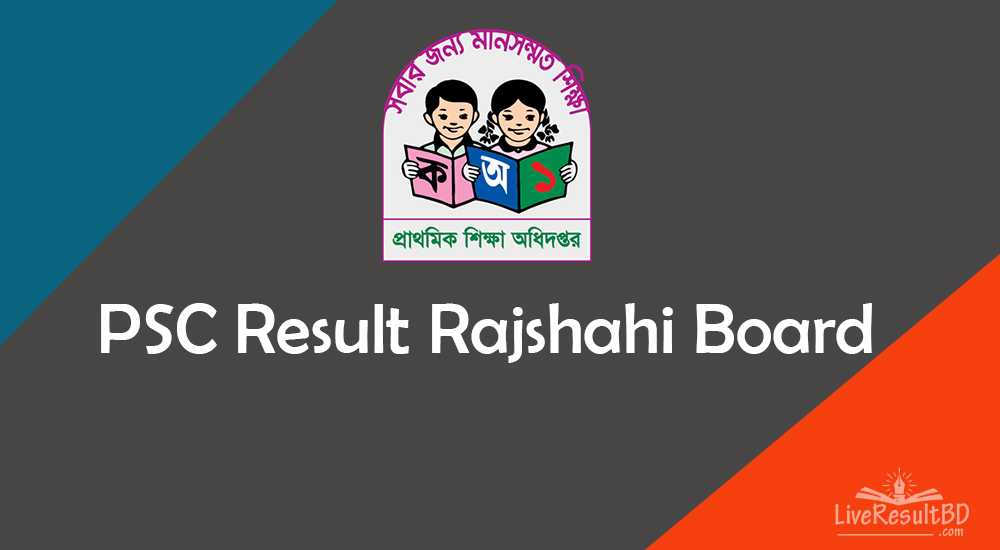 PSC Result 2021 Rajshahi Board with Marksheet Download