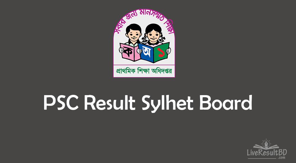 PSC Result 2021 Sylhet Board