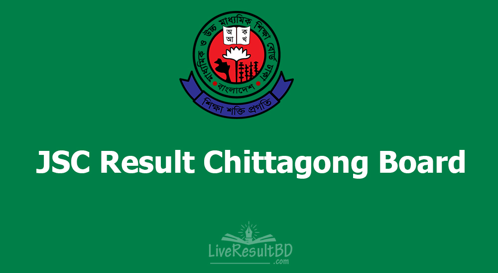 Chittagong Board JSC Result