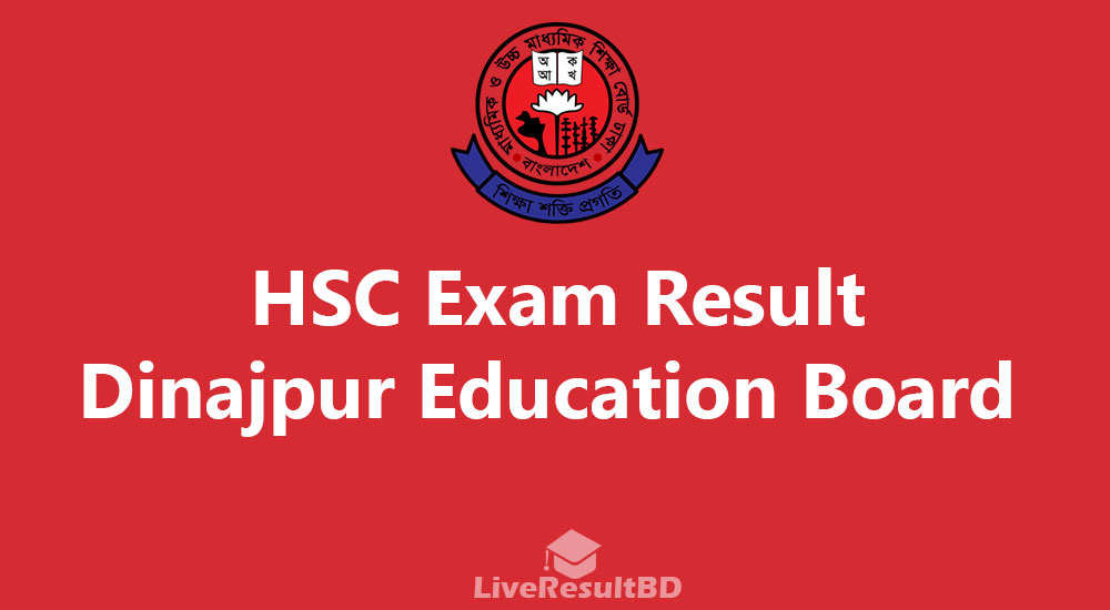 HSC Result 2022 Dinajpur Education Board with Marksheet