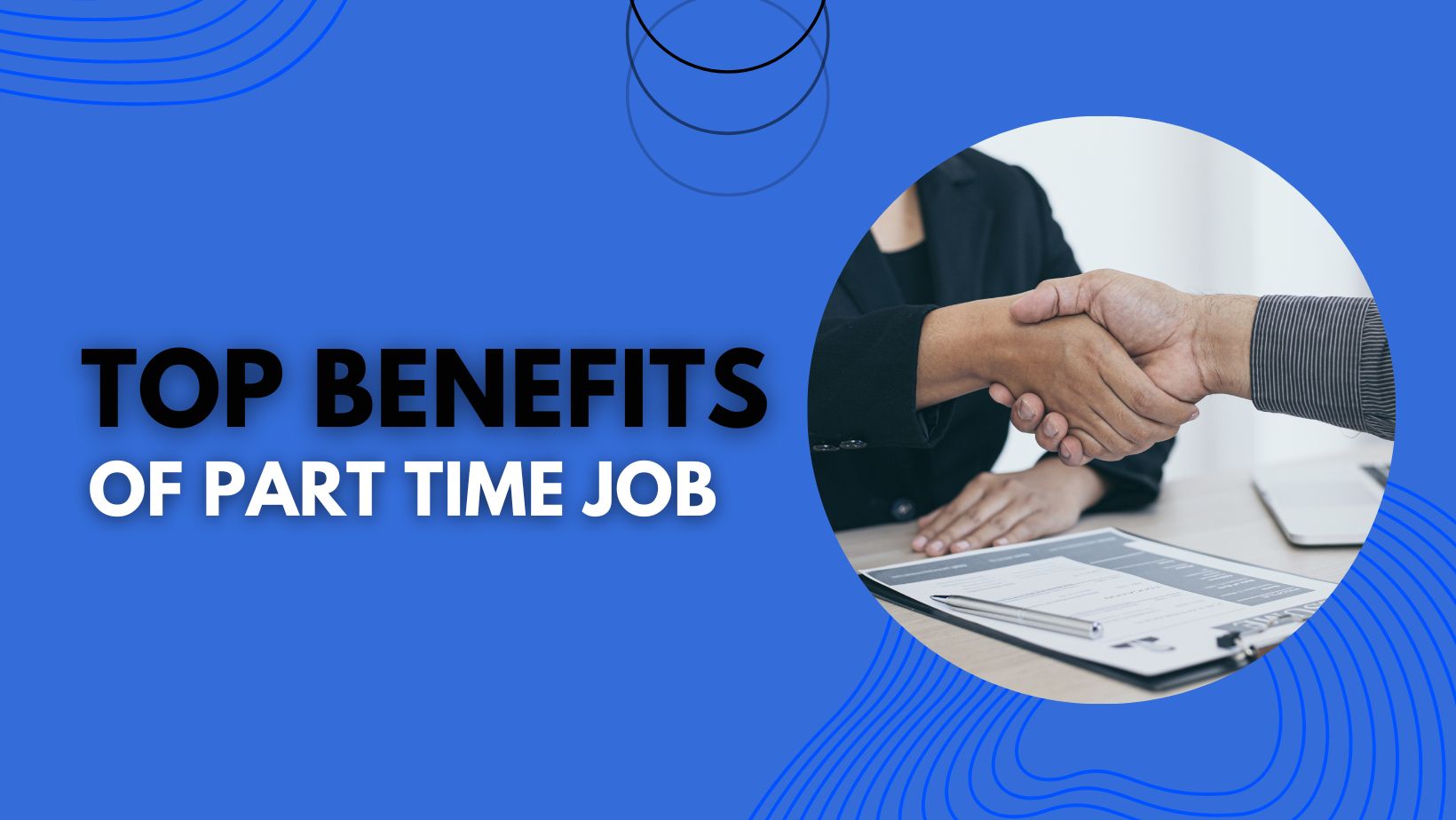 Benefits of Part Time Job